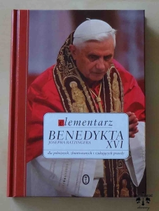 Elementarz Benedykta XVI Josepha Ratzingera