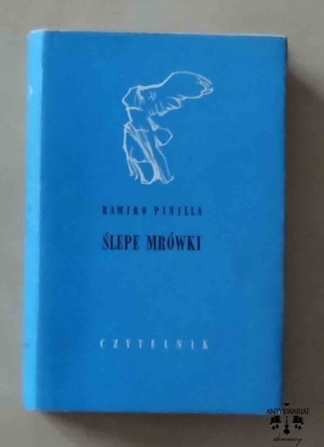 Ramiro Pinilla, Ślepe mrówki, seria Nike.jpg