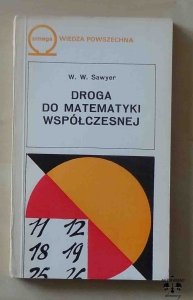 W. W. Sawyer, Droga do matematyki współczesnej