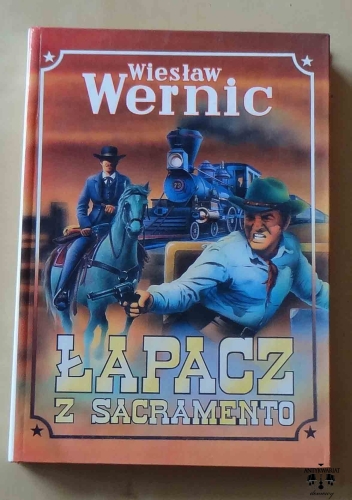 Wiesław Wernic, Łapacz z Sacramento.jpg