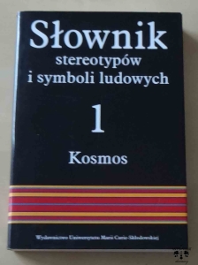 Słownik stereotypów i symboli ludowych, tom 1 część II, Kosmos