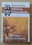 Mazo de la Roche, Droga Wakefielda, Rodzina Whiteoaków