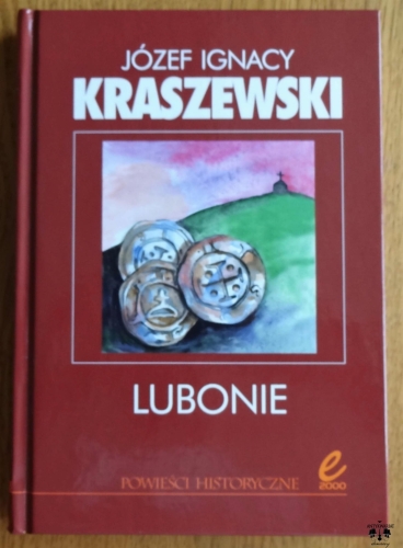 Józef Ignacy Kraszewski, Lubonie.jpg