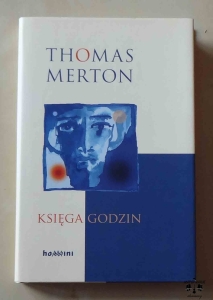 Thomas Merton, Księga godzin
