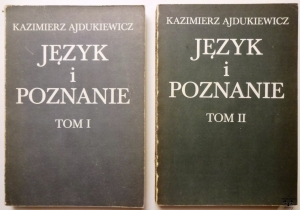 Kazimierz Ajdukiewicz, Język i poznanie, tom 1 i 2