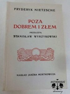 F. Nietzsche, Poza dobrem i złem