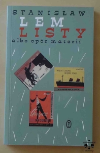 Stanisław Lem, Listy albo opór materii