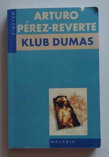 Arturo Perez-Reverte, Klub Dumas.jpg