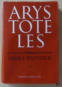 Arystoteles, Dzieła wszystkie, tom 5