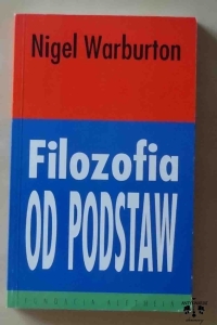 Nigel Warburton, Filozofia od podstaw