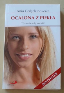 Ania Golędzinowska, Ocalona z piekła