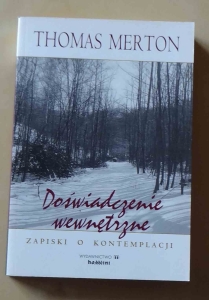 Thomas Merton, Doświadczenie wewnętrzne