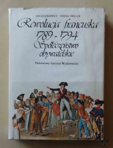 Jan Baszkiewicz, Stefan Meller. Rewolucja francuska 1789-1794, Społeczeństwo obywatelskie