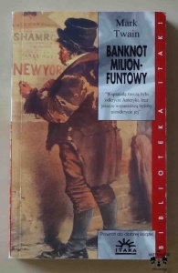 Mark Twain, Banknot milion-funtowy i inne opowiadania