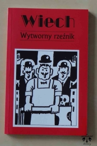 Wiech, Wytworny rzeźnik