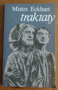 Mistrz Eckhart, Traktaty