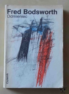 Fred Bodsworth, Odmieniec