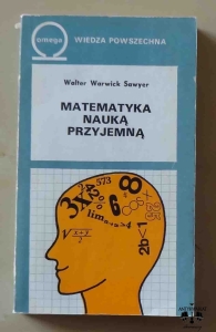 W. W. Sawyer, Matematyka nauką przyjemną