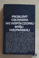 Problemy człowieka we współczesnej myśli hiszpańskiej.jpg