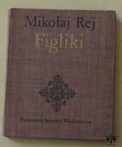 Mikołaj Rej, Figliki.jpg