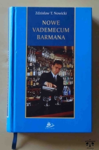 Zdzisław T. Nowicki, Nowe vademecum barmana