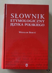 Wiesław Boryś, Słownik etymologiczny języka polskiego