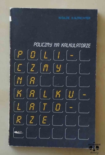 Werner Gilde, Siegfried Altrichter. Policzmy na kalkulatorze.jpg