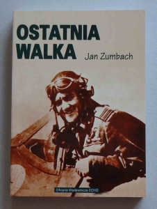 Jan Zumbach, Ostatnia walka