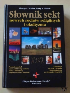 George A. Mather, Larry A. Nichols, Słownik sekt, nowych ruchów religijnych i okultyzmu