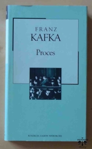 Franz Kafka, Proces