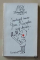 Jerzy Stefan Stawiński, Smutnych losów Jana Piszczyka ciąg dalszy.jpg