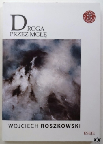 W. Roszkowski, Droga przez mgłę.jpg