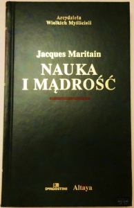 J. Maritain, Nauka i mądrość