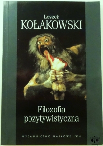 L. Kołakowski, Filozofia pozytywistyczna. Od Hume'a do Koła Wiedeńskiego
