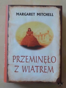 Margaret Mitchell, Przeminęło z wiatrem