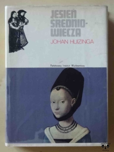 Johan Huizinga, Jesień Średniowiecza