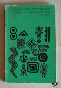 Piętnaście opowiadań iberoamerykańskich