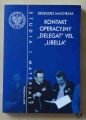 Grzegorz Majchrzak, Kontakt operacyjny "Delegat" vel "Libella".jpg