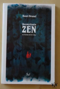 Henri Brunel, Rozmyślania Zen na każdy dzień roku