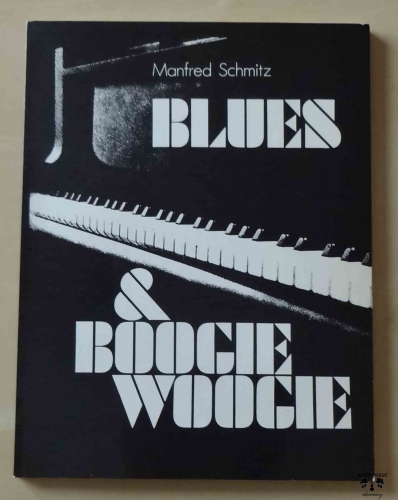 Manfred Schmitz, Blues &amp; Boogie Woogie, DVfM 31 071, nuty.jpg