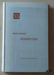 Rabindranath Tagore, Dom i świat